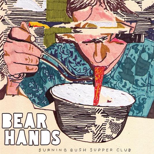 Bear Hands Burning Bush Supper Club cover
