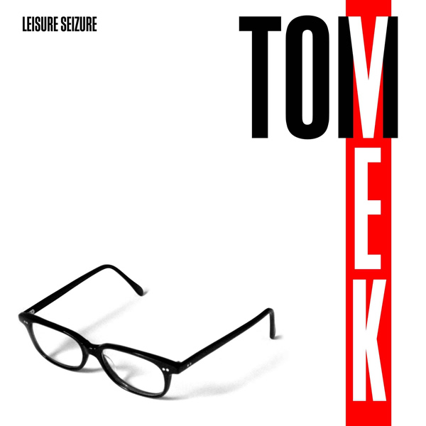 Tom Vek - Leisure Seizure cover